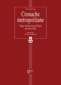 piero antonio toma,cronache metropolitane,napoli