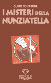 i misteri della nunziatella,guido donatone